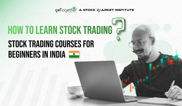 How To Learn Stock Market Trading? Top Courses For Beginners