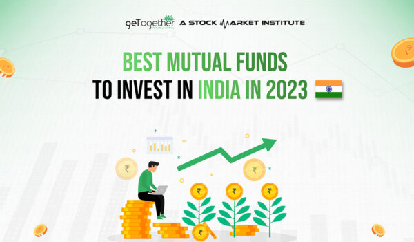 Best Mutual Funds To Invest In India 2023