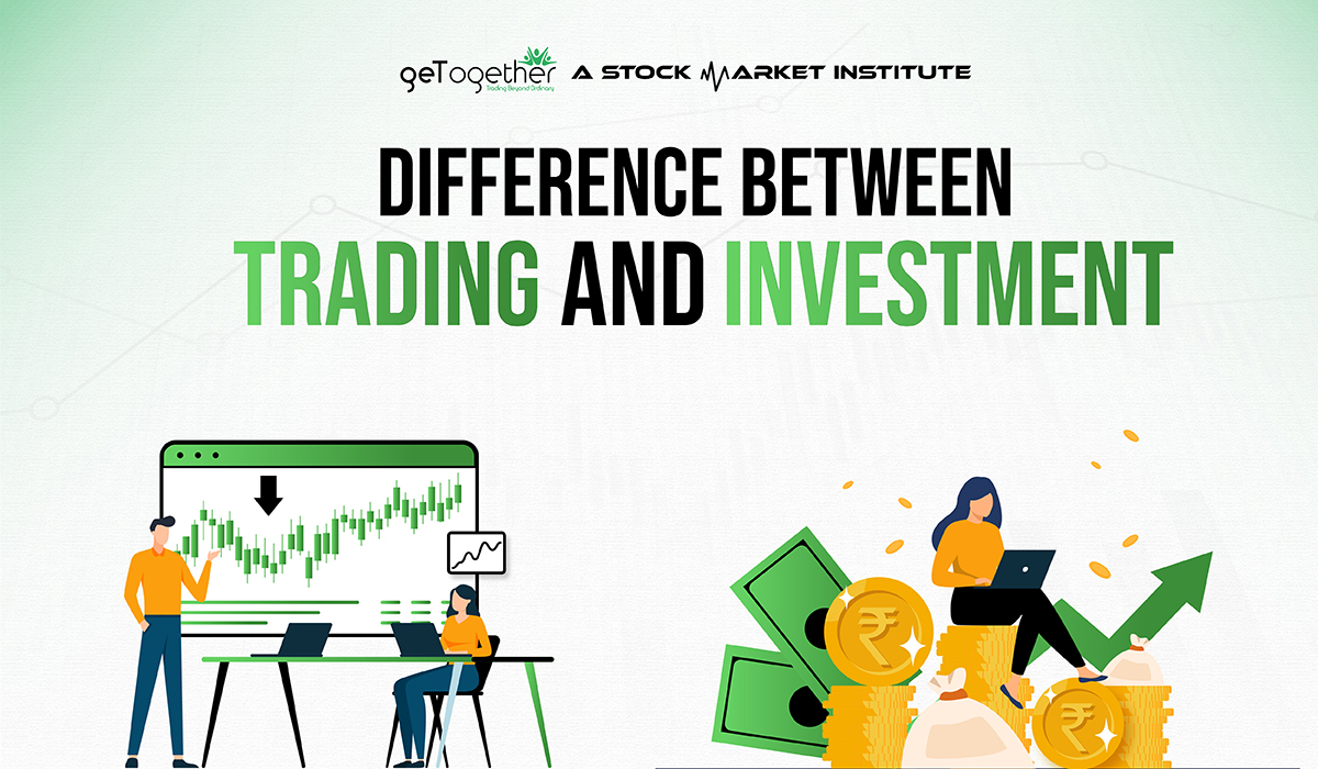 Difference Between Trading and Investment 