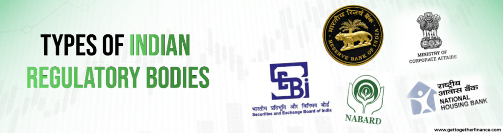 Indian Regulatory Bodies : “Guardians of governance” - GTF