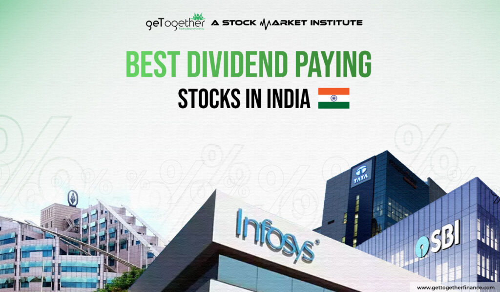 Best Dividend Paying Stocks in India