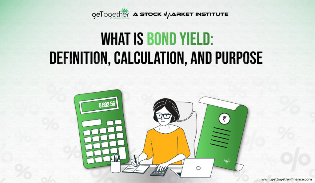 What is Bond Yield