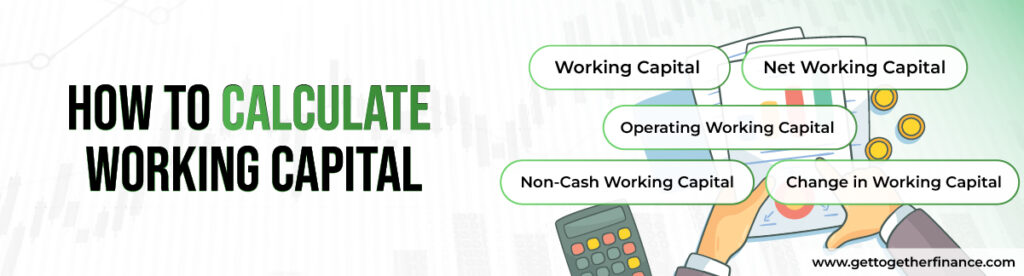 How to calculate working capital
