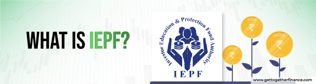 What is IEPF
