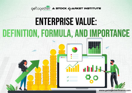 Enterprise Value: Definition, Formula, and Importance