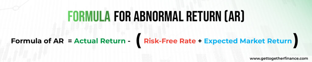 Formula for Abnormal Return (AR)
