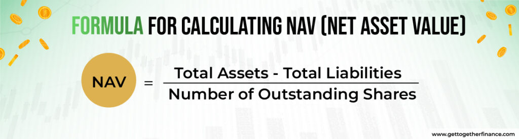 Formula for Calculating NAV (Net Asset Value)