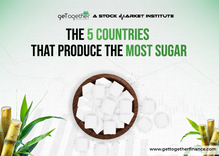 The 5 Countries That Produce the Most Sugar
