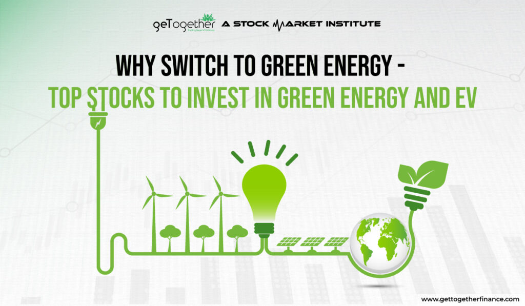 Why Switch to Green Energy