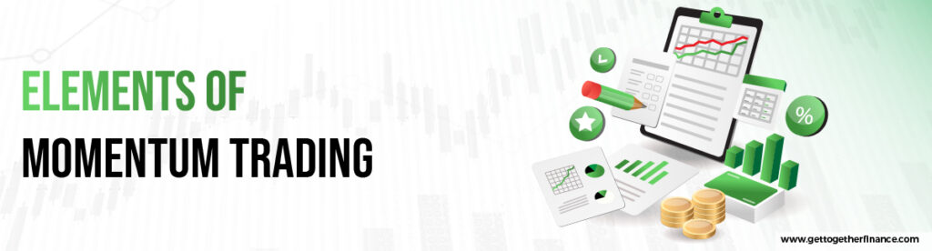 Elements of Momentum Trading