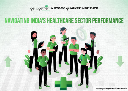 Navigating India's Healthcare Sector Performance