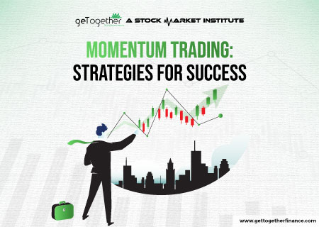 Momentum Trading: Strategies for Success