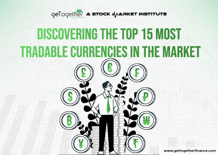 Most Tradable Currencies in the Market