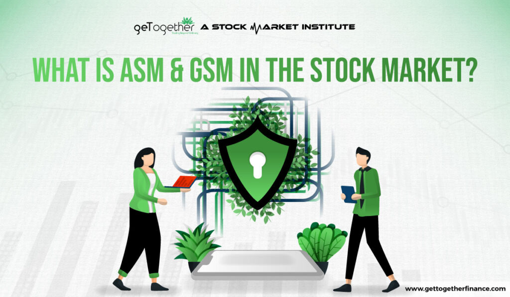 What is ASM & GSM