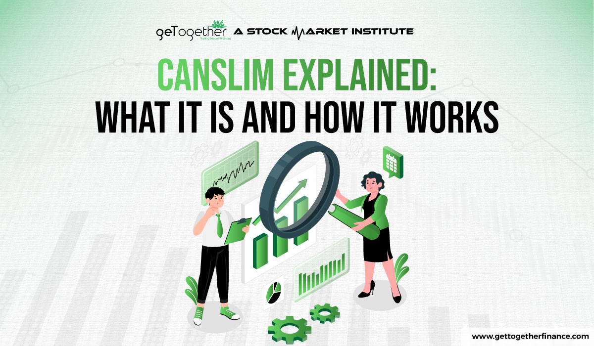 What is CANSLIM? Meaning, Working, Pros, Formula & Cons