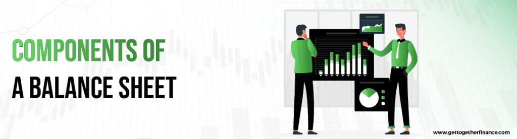 Components of a Balance Sheet