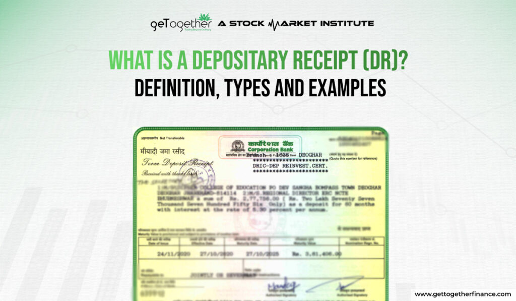 What is a Depositary Receipt (DR)?