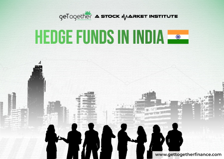 Know all about Hedge Funds in India: Strategies and Risks