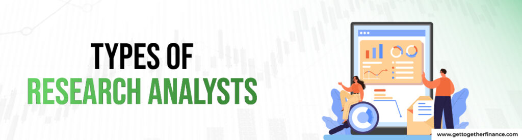 Types of research analysts