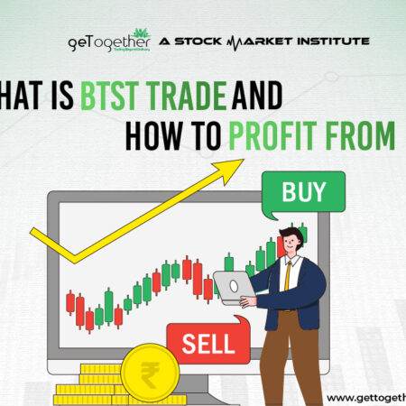 What is BTST Trade and How to Profit From It?