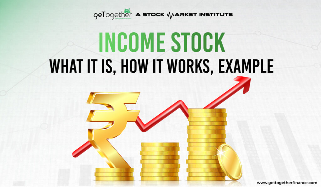 Income Stocks