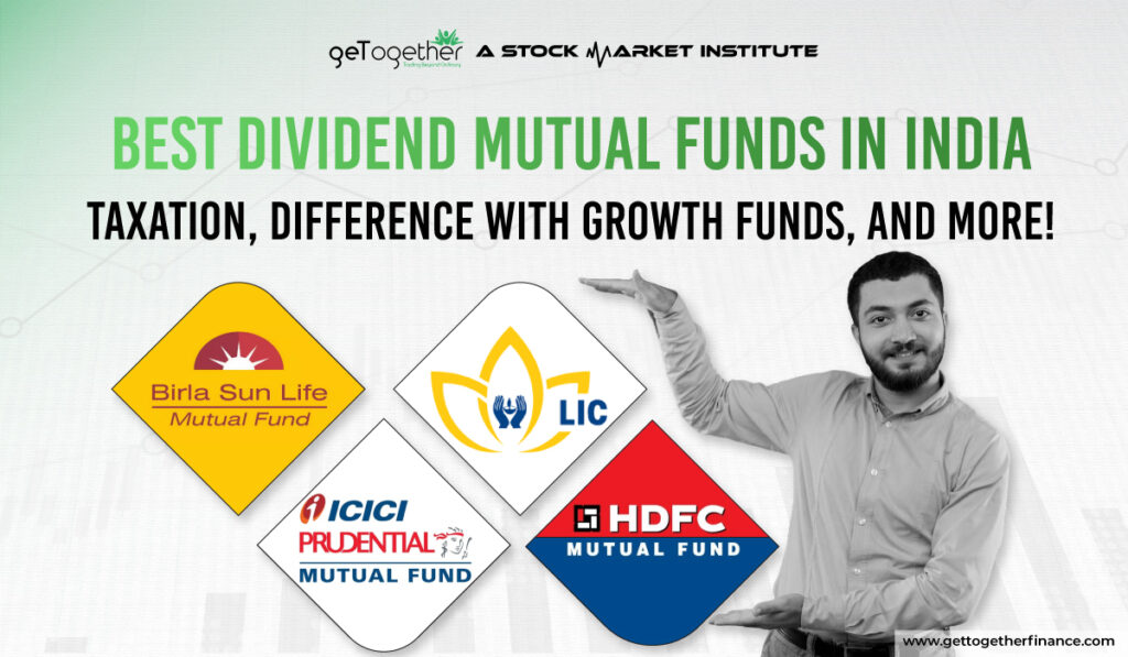 Best Dividend Mutual Funds in India