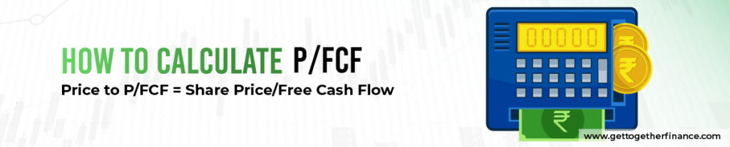 How to calculate Price to free cash flow