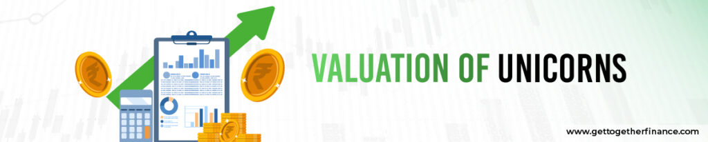 Valuation of Unicorns