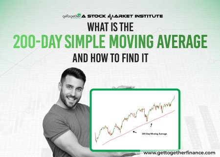 What Is the 200-Day Simple Moving Average and How to Find It