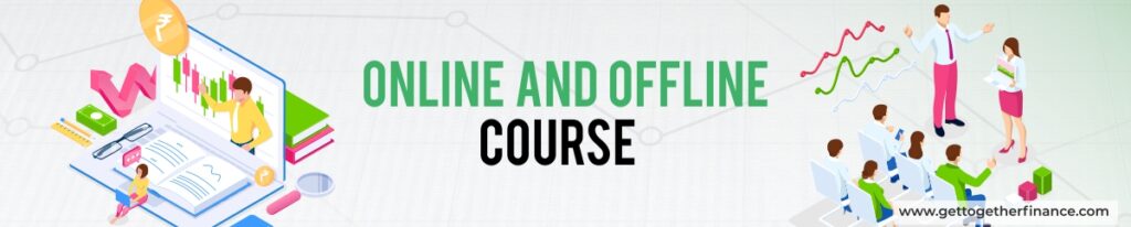 Online and Offline Course