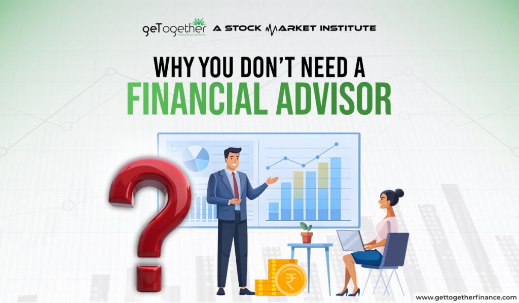 Need a Financial Advisor